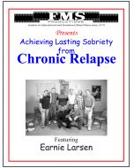 Chronic Relapse Series