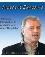 Indecent Exposure: Th Hijacked Brain's Quest for Wholeness Part 1
