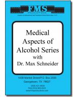 Medical Aspects of Alcohol Series