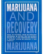 Marijuana and Recovery