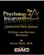 The Psychology of Incarceration Part 1