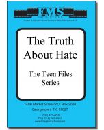 Teen Files: The Truth About Hate