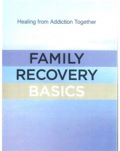 Basics Series, Family Recovery