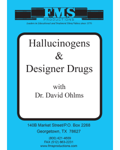 Hallucinogens & Designer Drugs