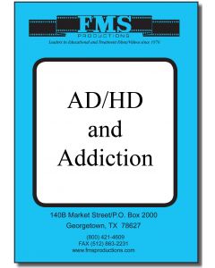 AD/HD and Addiction