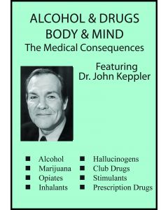 Alcohol, Drugs, Body & Mind The Medical Consequences