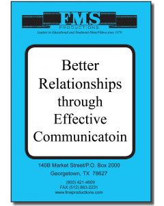Better Relationships Through Effective Communication