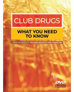 Club Drugs What You Need to Know