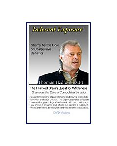 Indecent Exposure:  The Hijacked Brain's Quest for Wholeness Part 2