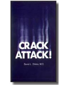 Crack Attack Hosted by Dr. David Ohlms