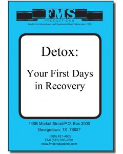 Detox: The First Days in Recovery