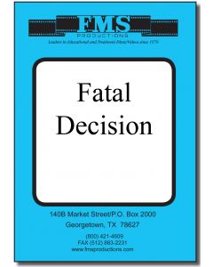 Fatal Decision