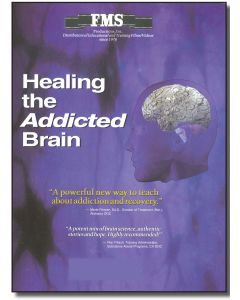 Healing the Addicted Brain Part III
