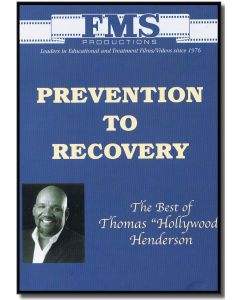Prevention to Recovery: The Best of Thomas "Hollywood" Henderson