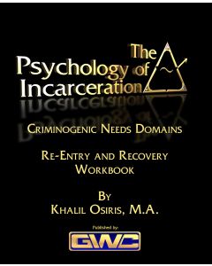 The Psychology of Incarceration Part 1