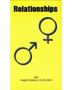 Relationships, with Dwight Bradford