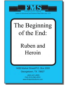 The Beginning of the End: Ruben & Heroin