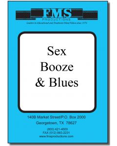 Sex, Booze, and Blues