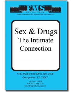 Sex & Drugs: The Intimate Connection