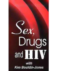 Sex, Drugs, and HIV
