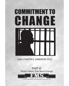 Commitment to Change Part 6: Ways to Overcome Tactics