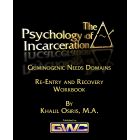 The Psychology of Incarceration