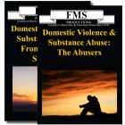 Domestic Violence & Substance Abuse Series